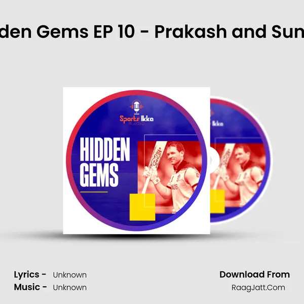 Hidden Gems EP 10 - Prakash and Sunder MP3 Song by  Cover
