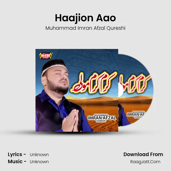Haajion Aao MP3 Song by Muhammad Imran Afzal Qureshi Cover