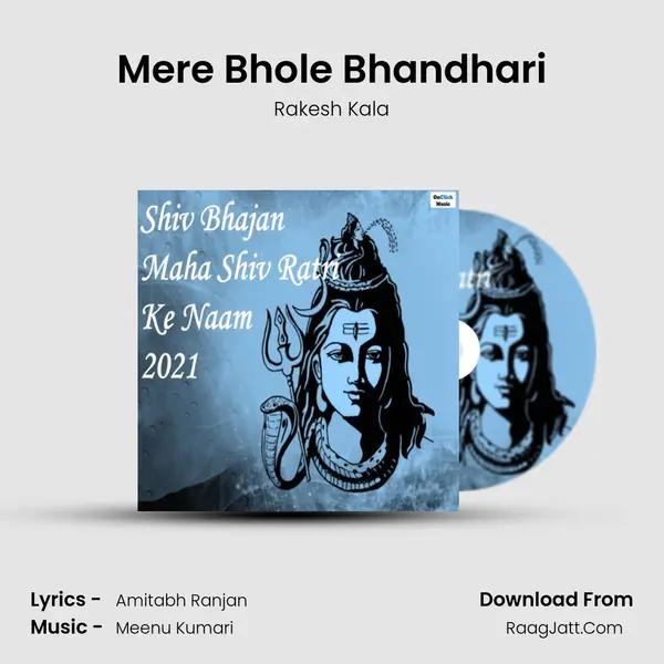 Mere Bhole Bhandhari MP3 Song by Rakesh Kala Cover
