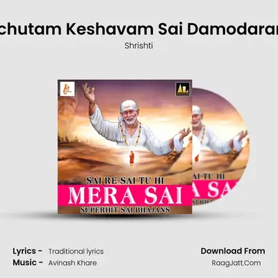 Achutam Keshavam Sai Damodaram MP3 Song by Shrishti Cover