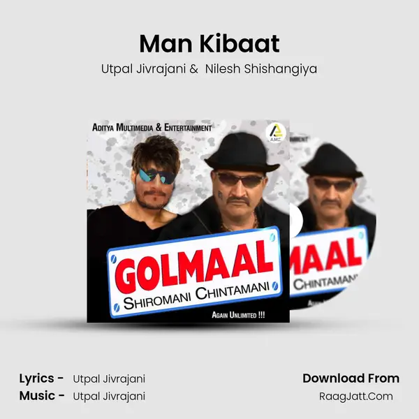 Man Kibaat MP3 Song by Utpal Jivrajani Cover