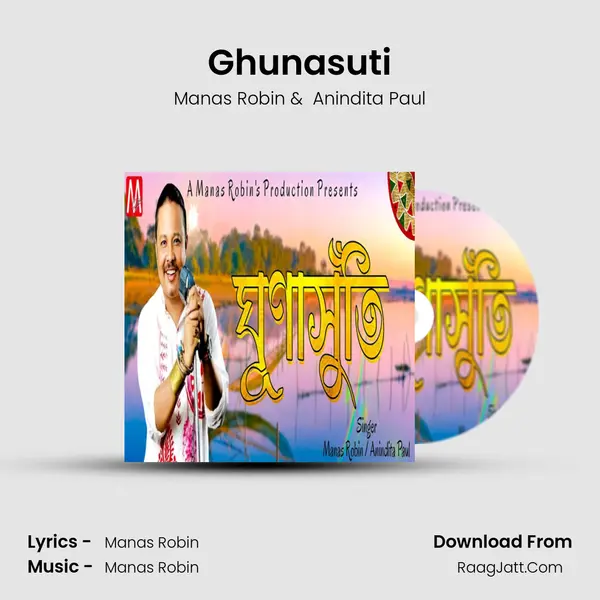 Ghunasuti - Manas Robin