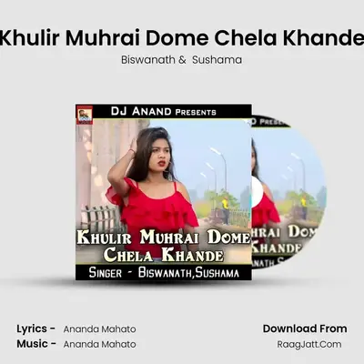 Khulir Muhrai Dome Chela Khande mp3 song
