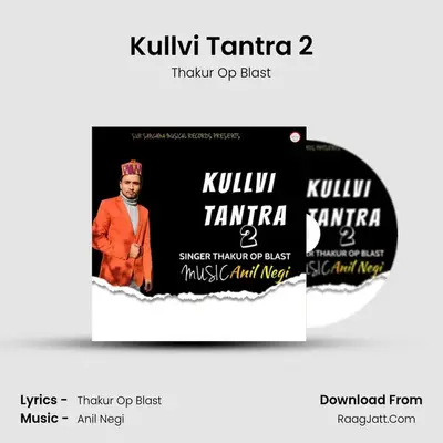 Kullvi Tantra 2 MP3 Song by Thakur Op Blast Cover