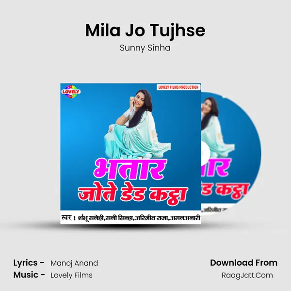 Mila Jo Tujhse MP3 Song by Sunny Sinha Cover