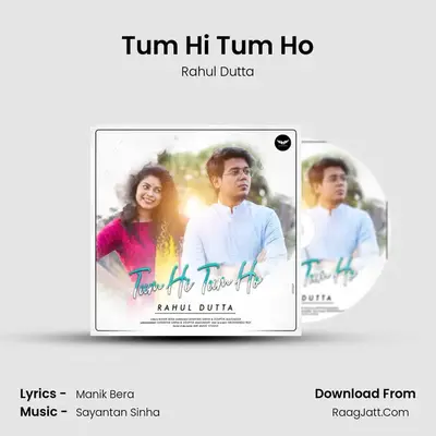 Tum Hi Tum Ho mp3 song