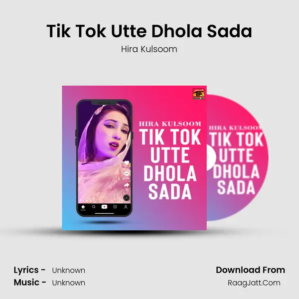 Tik Tok Utte Dhola Sada mp3 song