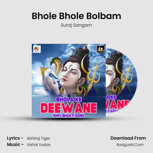 Bhole Bhole Bolbam MP3 Song by Suraj Sangam Cover