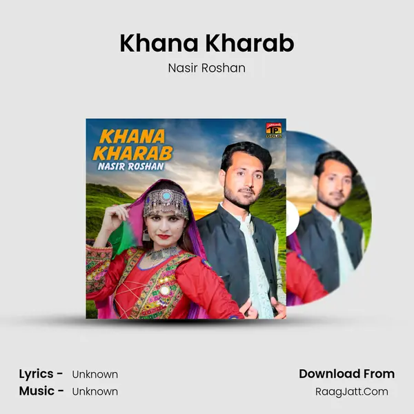 Khana Kharab mp3 song