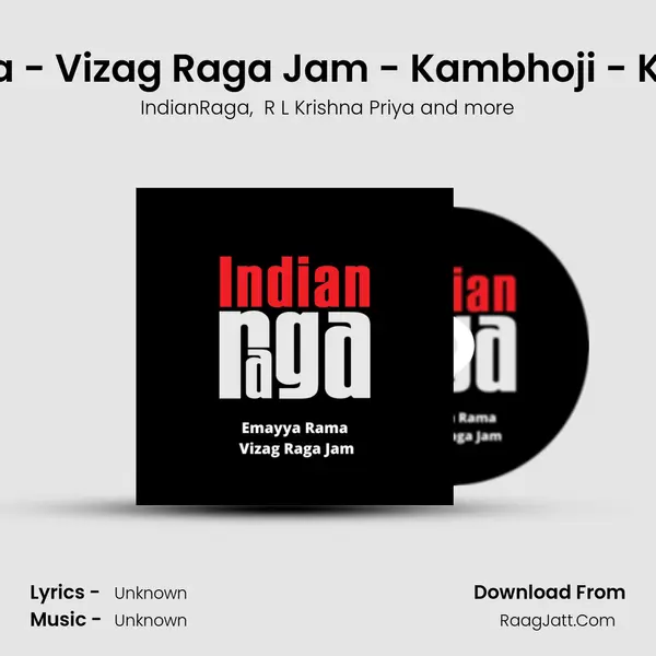 Emayya Rama - Vizag Raga Jam - Kambhoji - Khanda chapu Cover