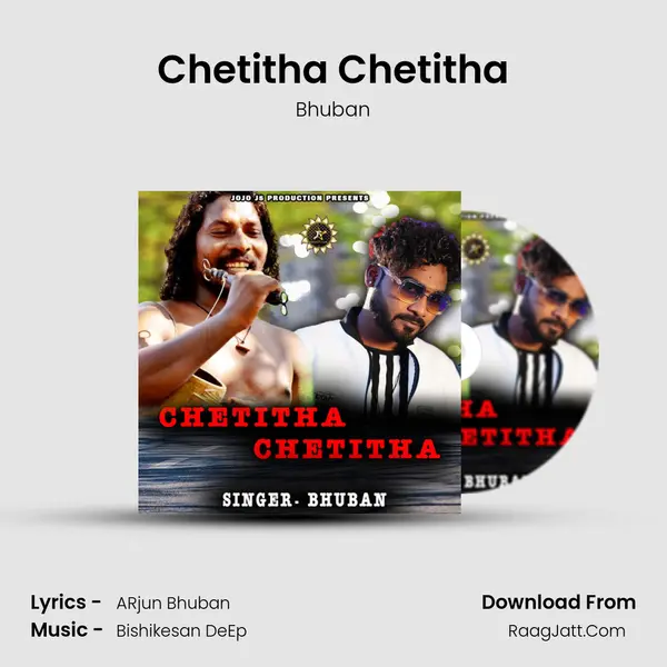 Chetitha Chetitha mp3 song