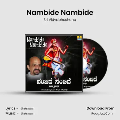 Nambide Nambide - Single - Sri Vidyabhushana