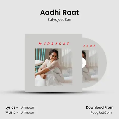 Aadhi Raat MP3 Song by Satyajeet Sen Cover