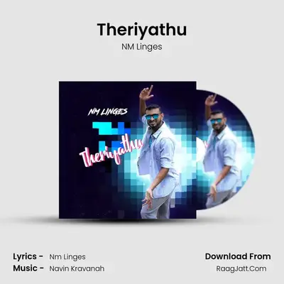 Theriyathu MP3 Song by NM Linges Cover