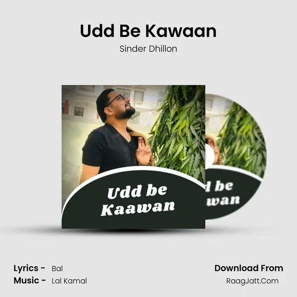 Udd Be Kawaan MP3 Song by Sinder Dhillon Cover