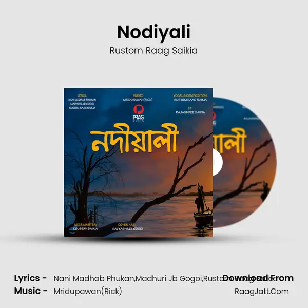 Nodiyali MP3 Song by Rustom Raag Saikia Cover