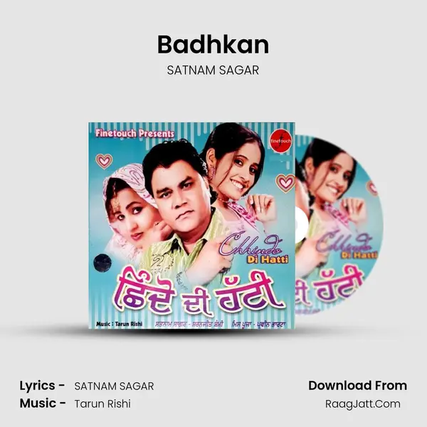 Badhkan MP3 Song by SATNAM SAGAR Cover