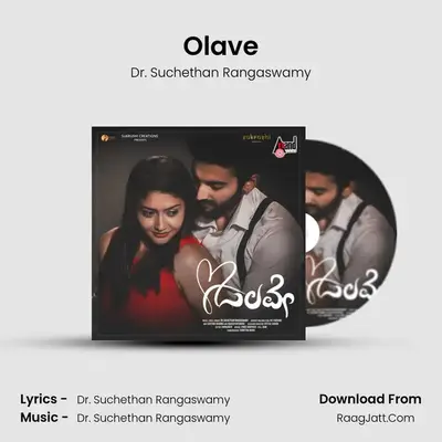 Olave - Dr. Suchethan Rangaswamy