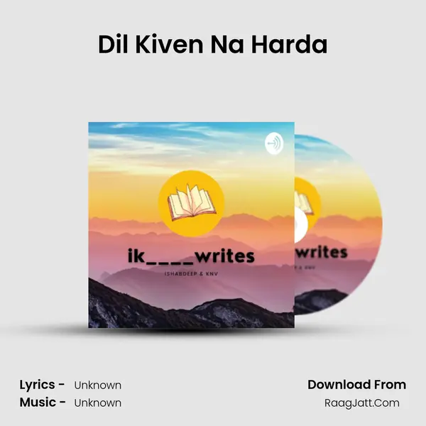 Dil Kiven Na Harda MP3 Song by  Cover
