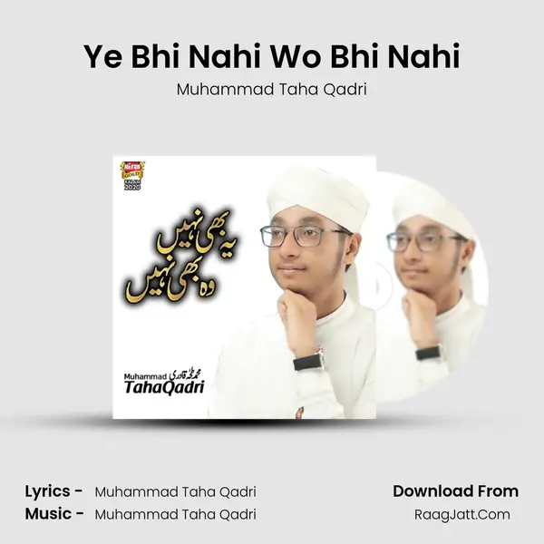 Ye Bhi Nahi Wo Bhi Nahi - 