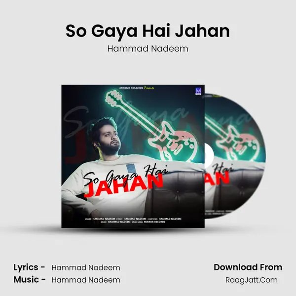 So Gaya Hai Jahan MP3 Song by Hammad Nadeem Cover