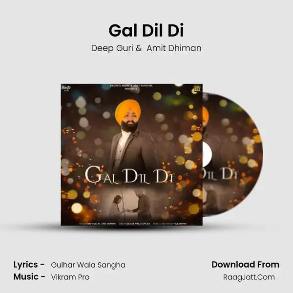 Gal Dil Di mp3 song