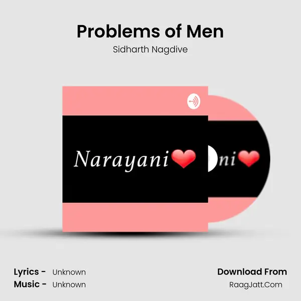 Problems of Men MP3 Song by Sidharth Nagdive Cover