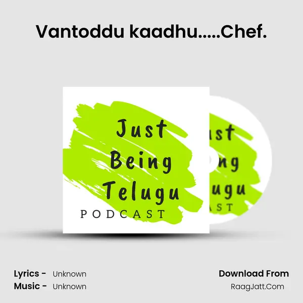 Vantoddu kaadhu.....Chef. MP3 Song by  Cover