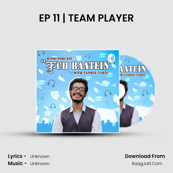 EP 11 | TEAM PLAYER MP3 Song by  Cover