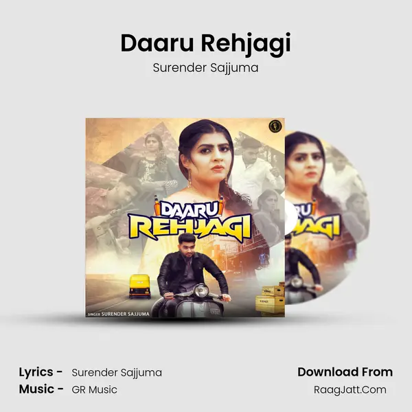 Daaru Rehjagi - Surender Sajjuma