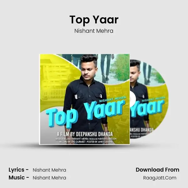 Top Yaar MP3 Song by Nishant Mehra Cover