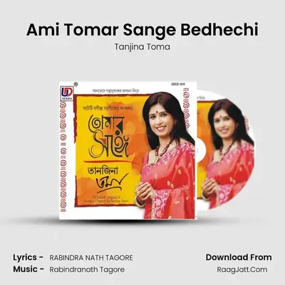 Ami Tomar Sange Bedhechi mp3 song