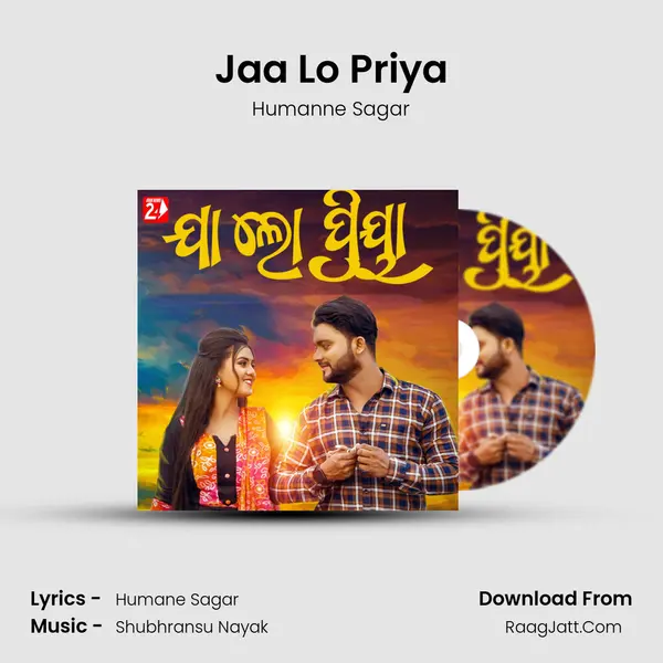 Jaa Lo Priya MP3 Song by Humanne Sagar Cover
