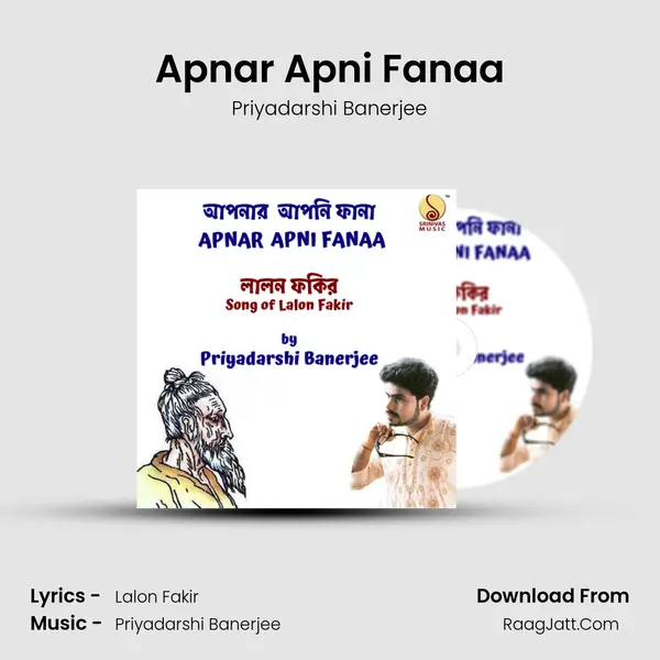 Apnar Apni Fanaa mp3 song