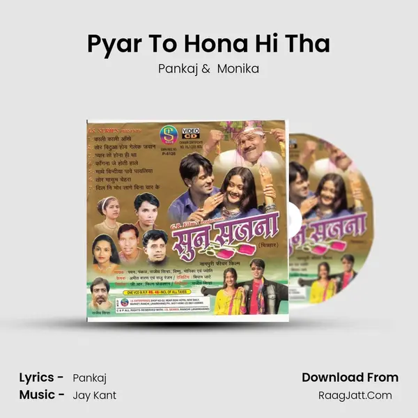 Pyar To Hona Hi Tha MP3 Song by Pankaj Cover