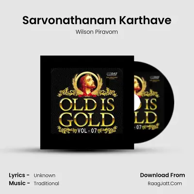 Sarvonathanam Karthave MP3 Song by Wilson Piravom Cover