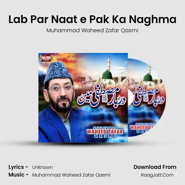Lab Par Naat e Pak Ka Naghma mp3 song
