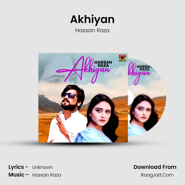 Akhiyan mp3 song