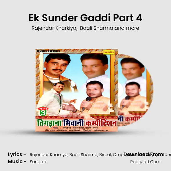 Ek Sunder Gaddi Part 4 mp3 song