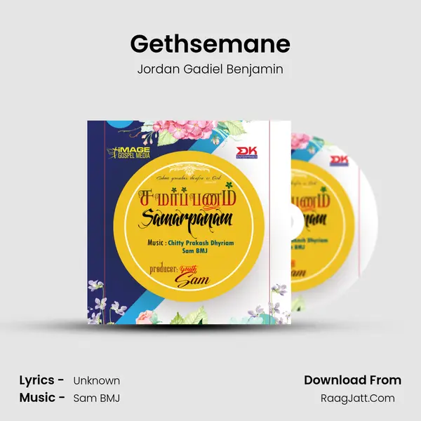 Gethsemane MP3 Song by Jordan Gadiel Benjamin Cover