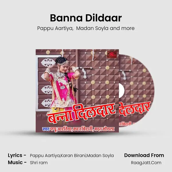 Banna Dildaar MP3 Song by Pappu Aartiya Cover