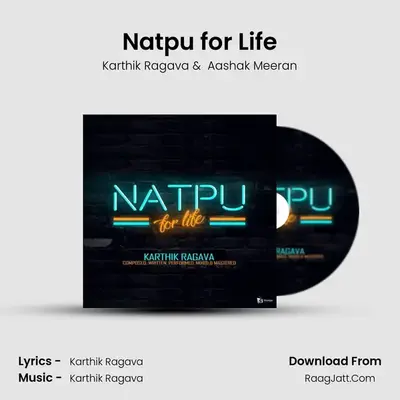 Natpu for Life MP3 Song by Karthik Ragava Cover
