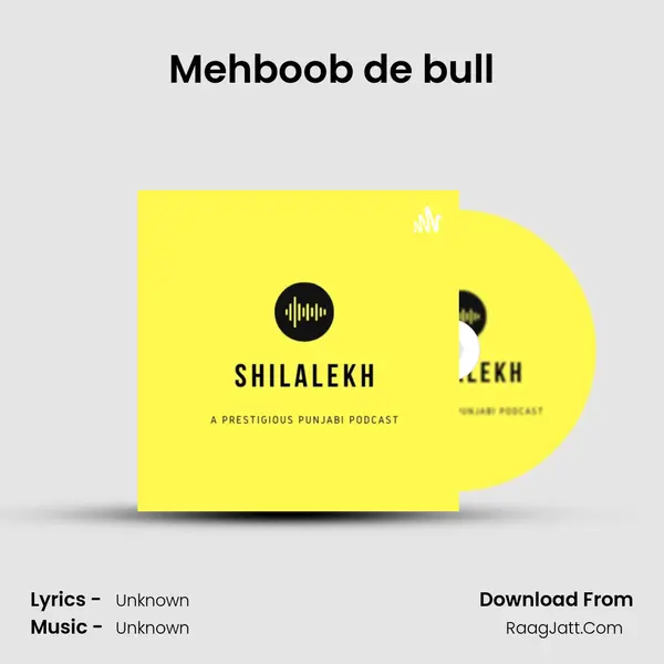 Mehboob de bull MP3 Song by  Cover