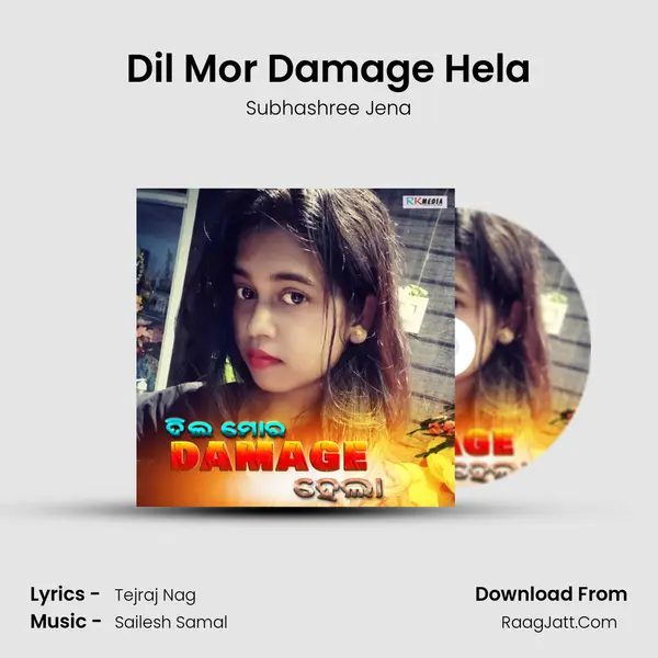 Dil Mor Damage Hela mp3 song