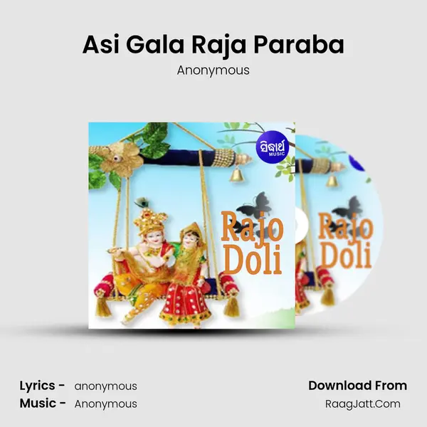 Asi Gala Raja Paraba MP3 Song by Anonymous Cover