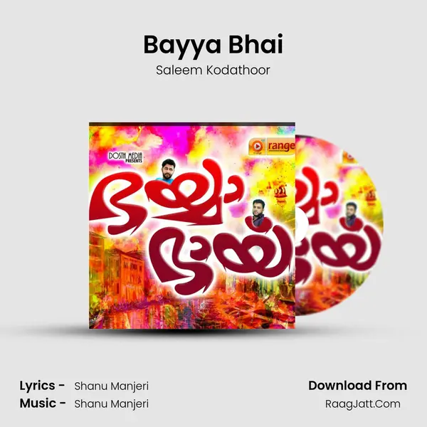 Bayya Bhai - Saleem Kodathoor