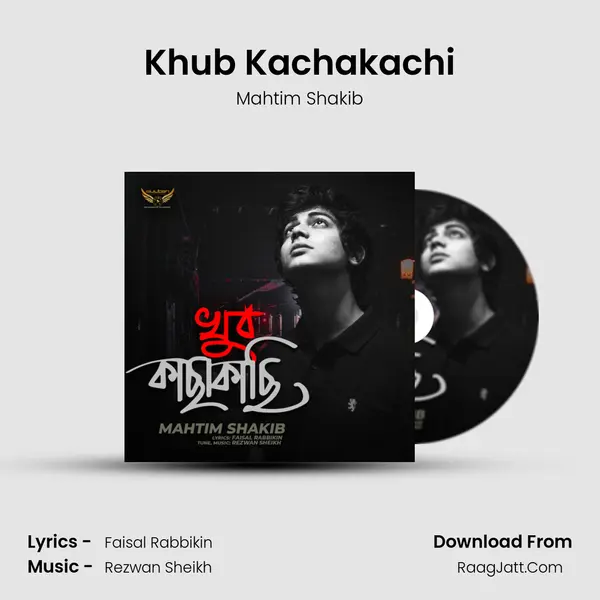 Khub Kachakachi mp3 song
