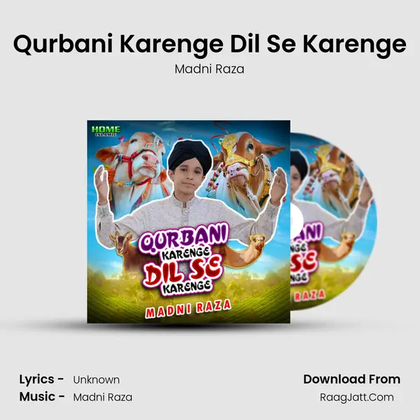 Qurbani Karenge Dil Se Karenge - Single - Madni Raza