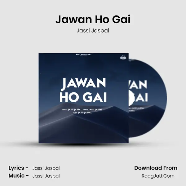 Jawan Ho Gai mp3 song