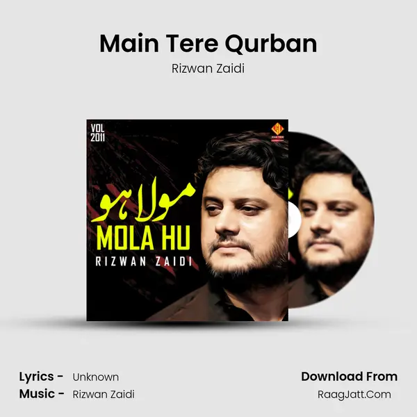 Main Tere Qurban MP3 Song by Rizwan Zaidi Cover